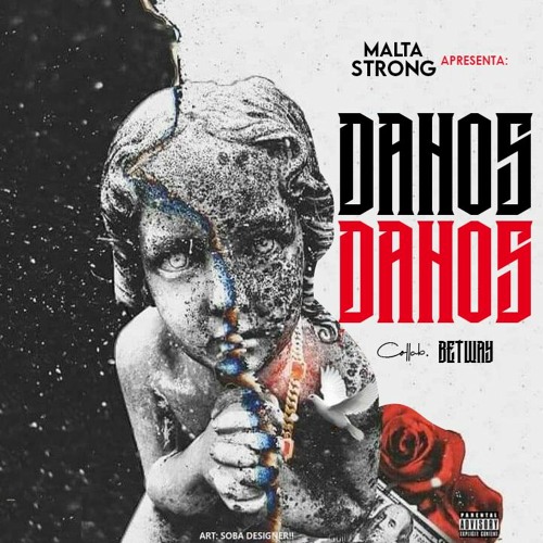 Malta Strong  Collab. Betway - Danos [Hosted By Skyb Songs ]