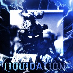LIQUIDATION