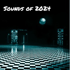 Sounds of 2024
