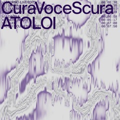 [DTLSTP003] Atoloi - CuraVoceScura