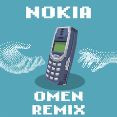 NOKIA (OMEN REMIX)