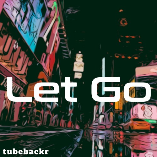 Let Go
