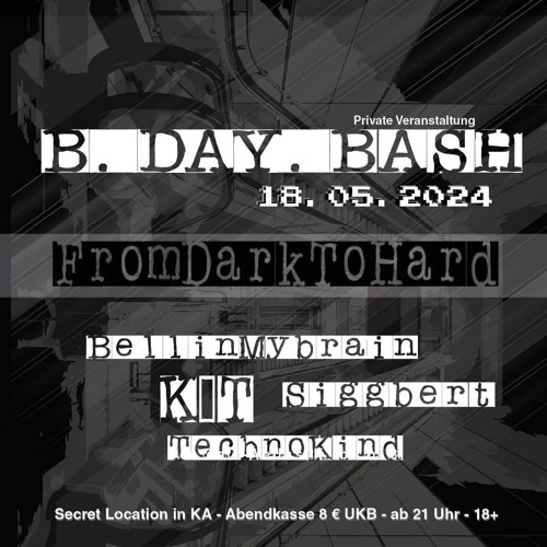 BDayBash *CLOSING*-Dark To Hard-