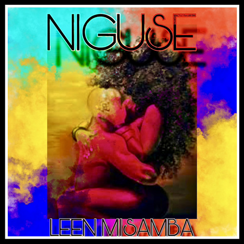 Leen Misamba - Niguse (Official Audio)