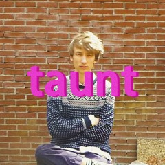 Taunt - Lovejoy (wanye cover)