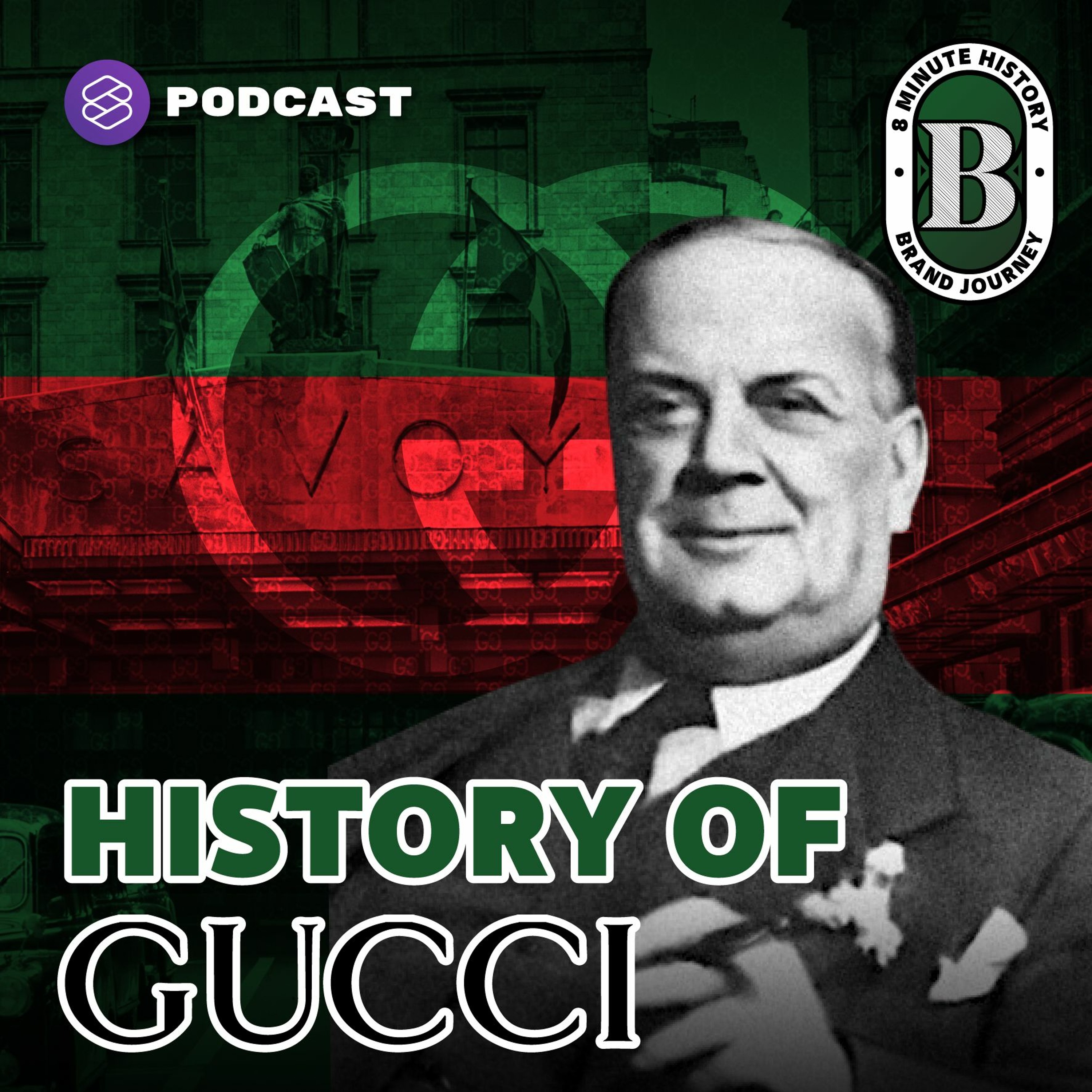 8 Minute History Ep.88 ประวัติ Gucci จากพนักงานโรงแรมสู่เจ้าของแบรนด์ดังระดับโลก