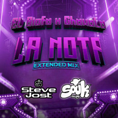 El Biofa x Chawala - La Nota  [Extended Mix] By DJ Steve Jost x DJ Souk 2025