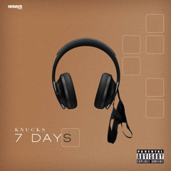 Knucks - 7 Days