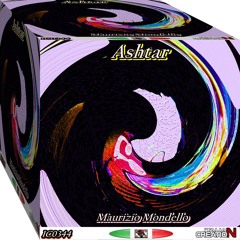 Ashtar-Maurizio Mondello-Melodic House & Techno-(125 bpm)(432 hz)Out/28/04/2024