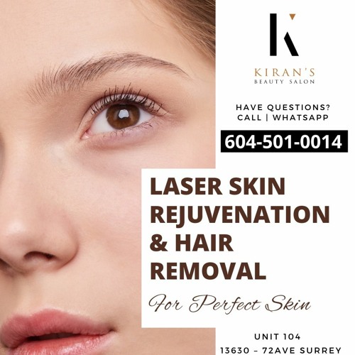 Stream Laser Hair Removal Surrey by Kiran's Beauty Salon | Listen online  for free on SoundCloud