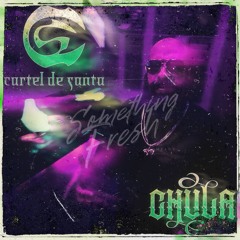 Chula - Cartel De Santa (Antonio Reyes Tech Edit)