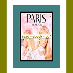 free read [pdf] Paris The Memoir Read book @#ePub