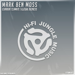 Mark 8en Moss - Illegal Bizzness