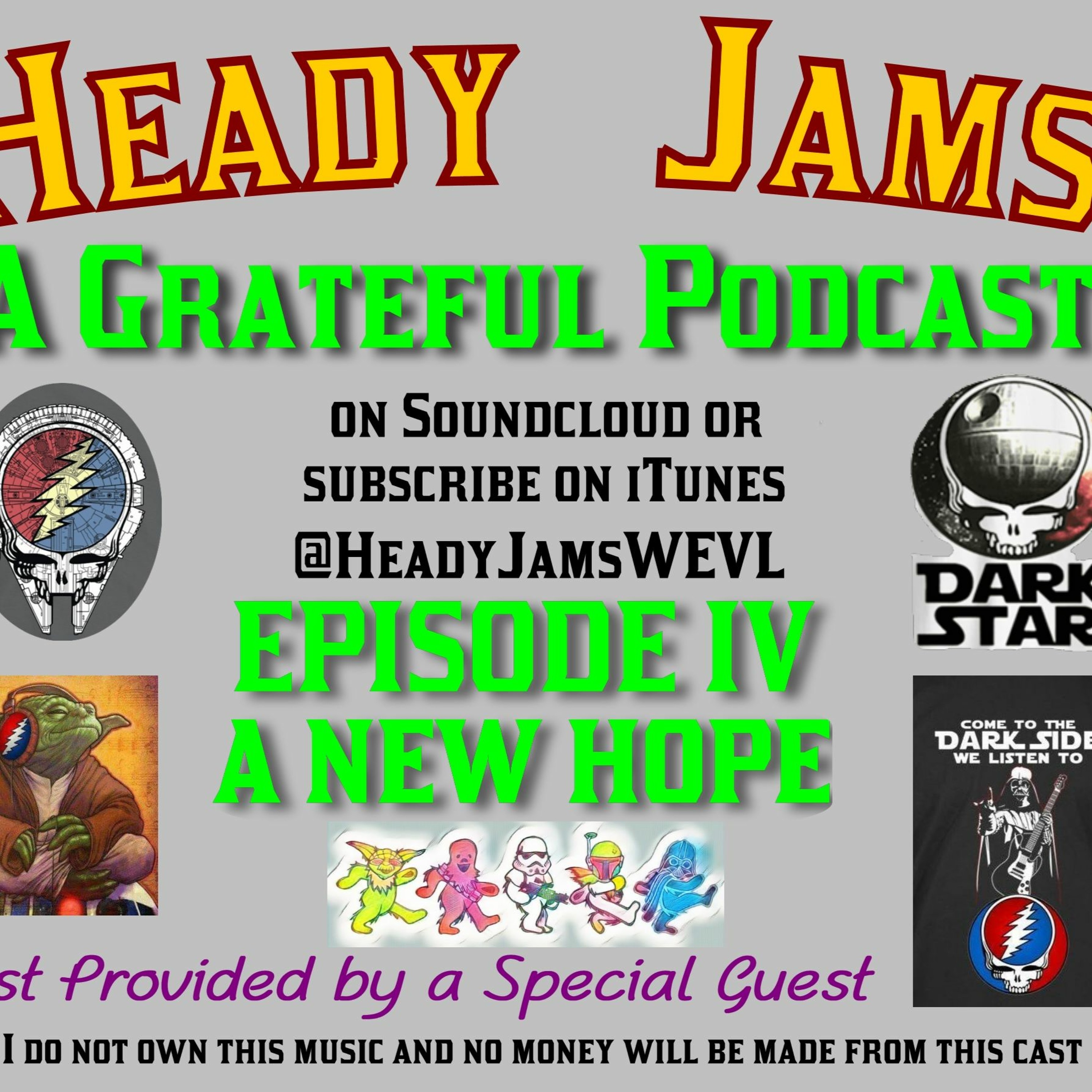 HeadyJams: A Grateful Podcast