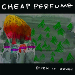 Time's Up - Cheap Perfume