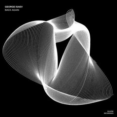 George Isaev - Back Again (Original Mix)