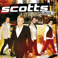 Scotts — Längtan