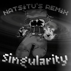 Singularity / Natsitu's Remix / Spaci song