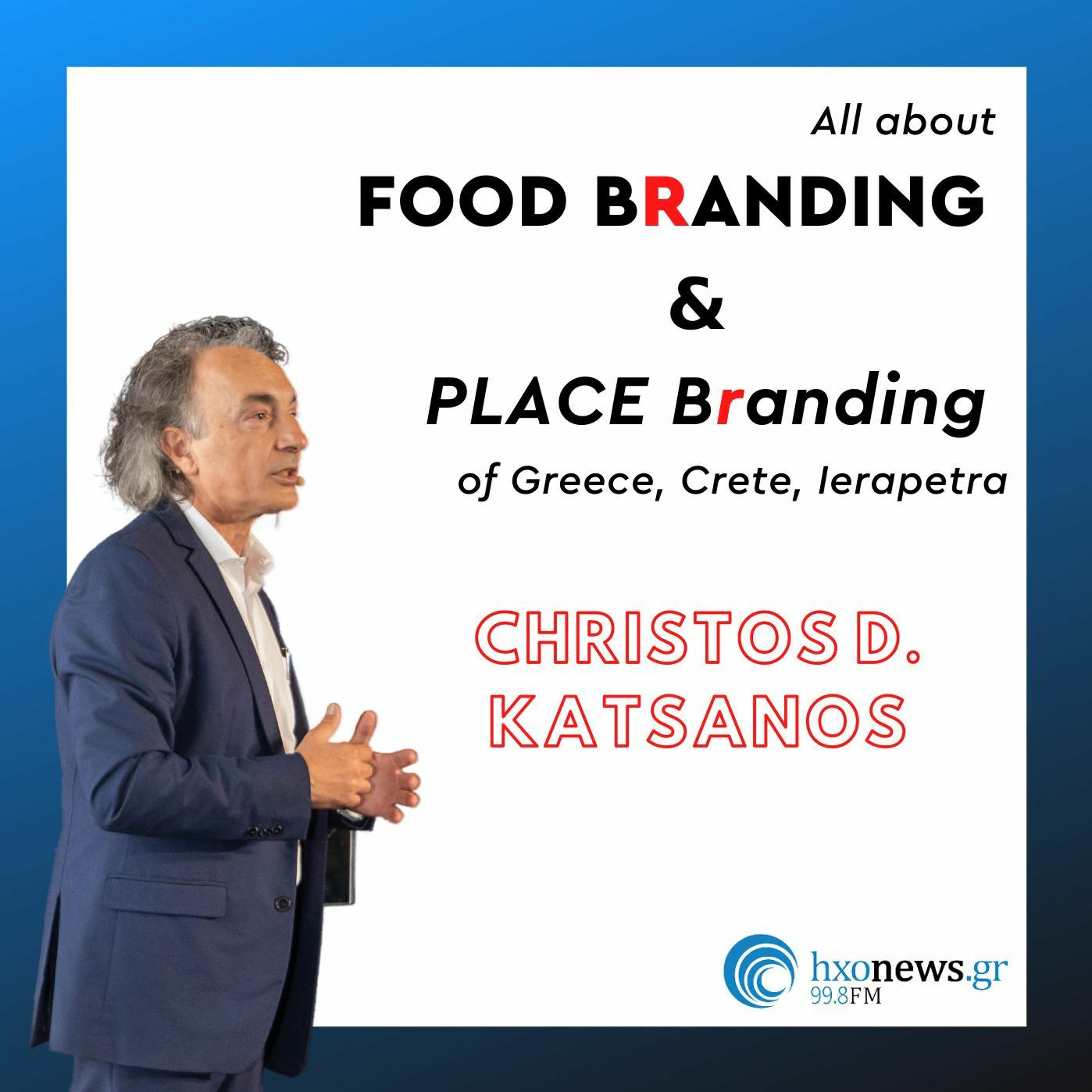 All about Food Branding and Place Branding of Greece, Crete, Ierapetra episode artwork