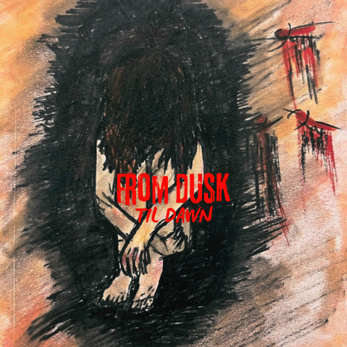 From Dusk Til Dawn (prod.Luvmatty)