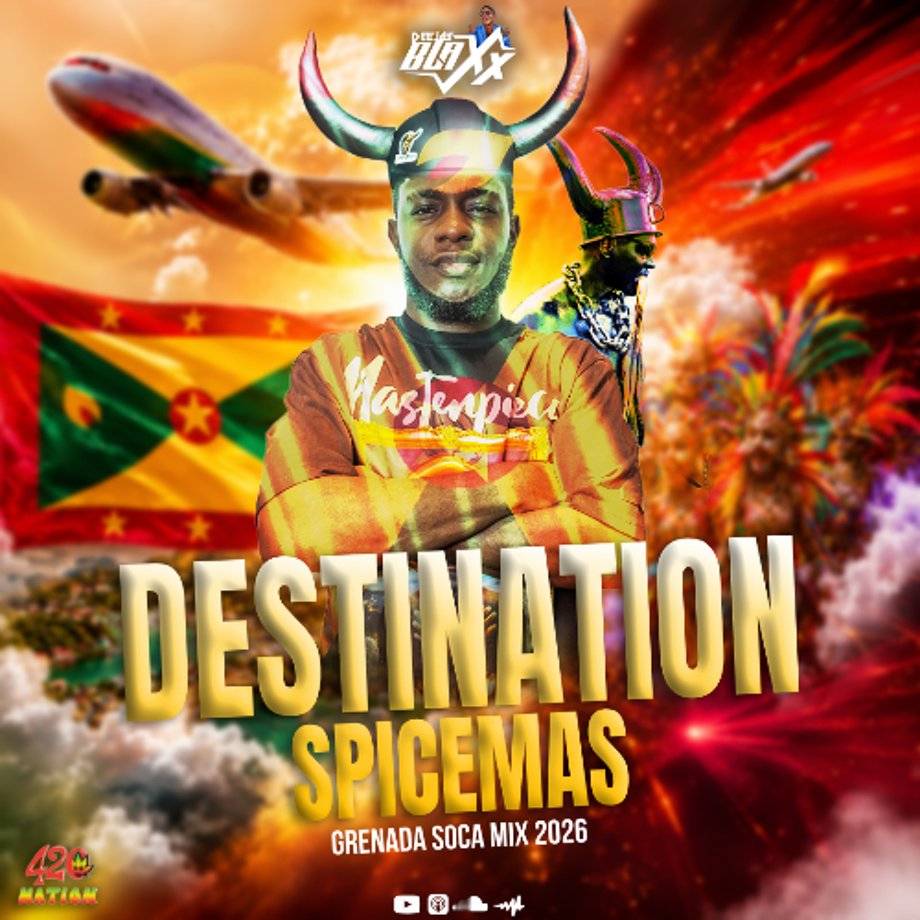DJ BLAXX - DESTINATION SPICEMAS (GRENADA POWER SOCA MIX) 2026