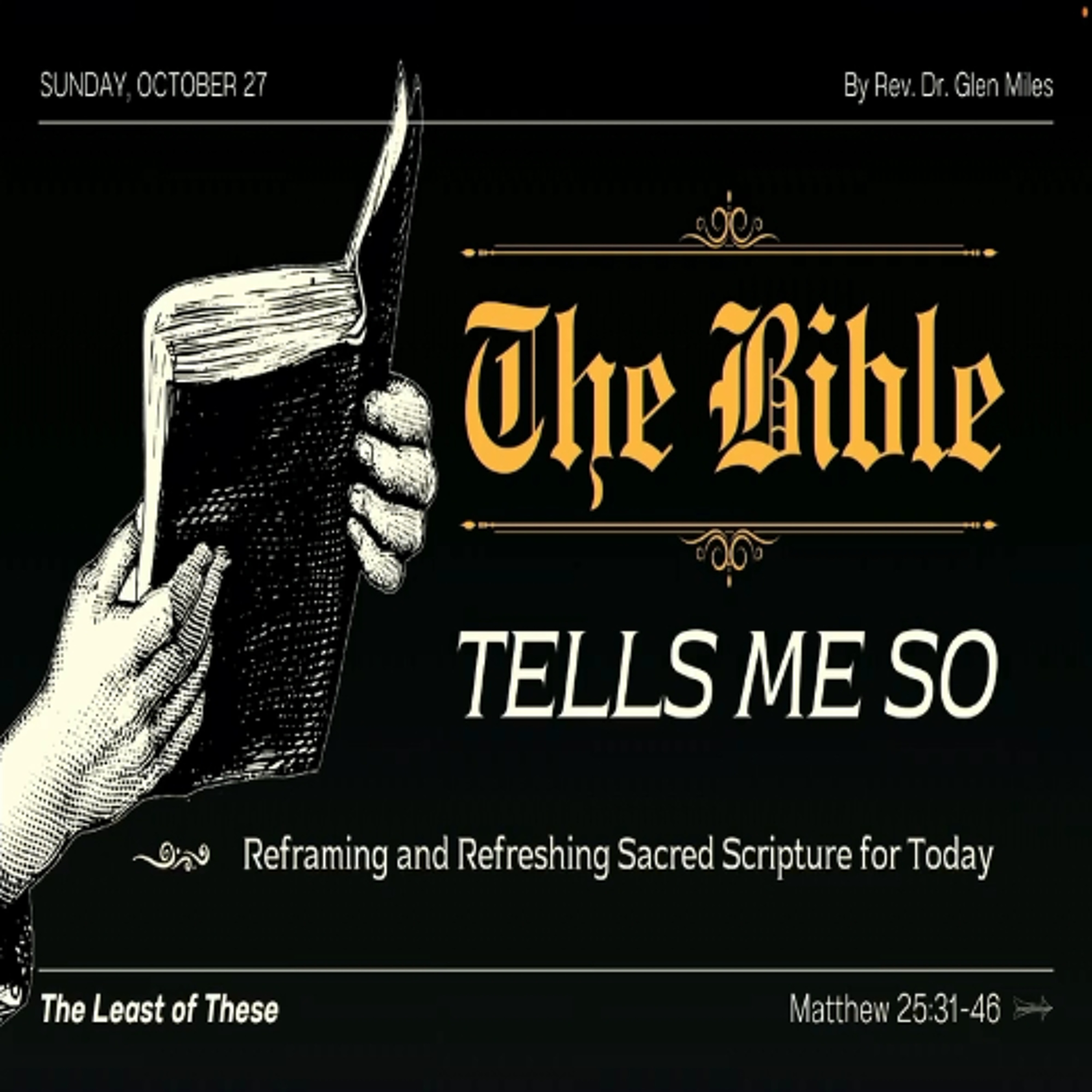 First Community Church 10.27.24 Glen Miles -Sermon, The Least of These episode artwork