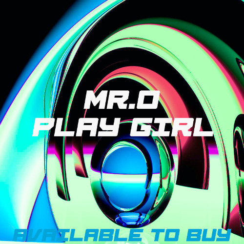 Mr.O - Play Girl