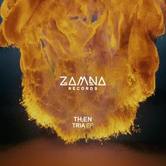 Th;en - Tria [Zamna Records]