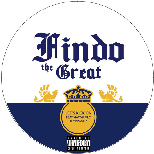 LETS KICK ON - F.T.G feat Matt 4rm the LC & marcusK