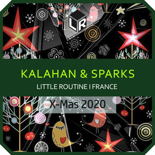 Kalahan & Sparks I Little Routine X-Mas 2020