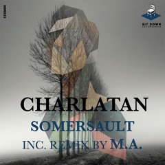 Somersault - Charlatan (Original Mix)