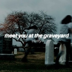 Meet You At The Graveyard (Techno Remix ~ 𝓔𝓺𝓾𝓲𝓷𝓸𝔁)
