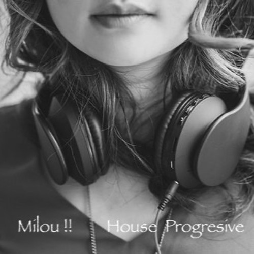Progressive House Mix / Milou !! Vol 16
