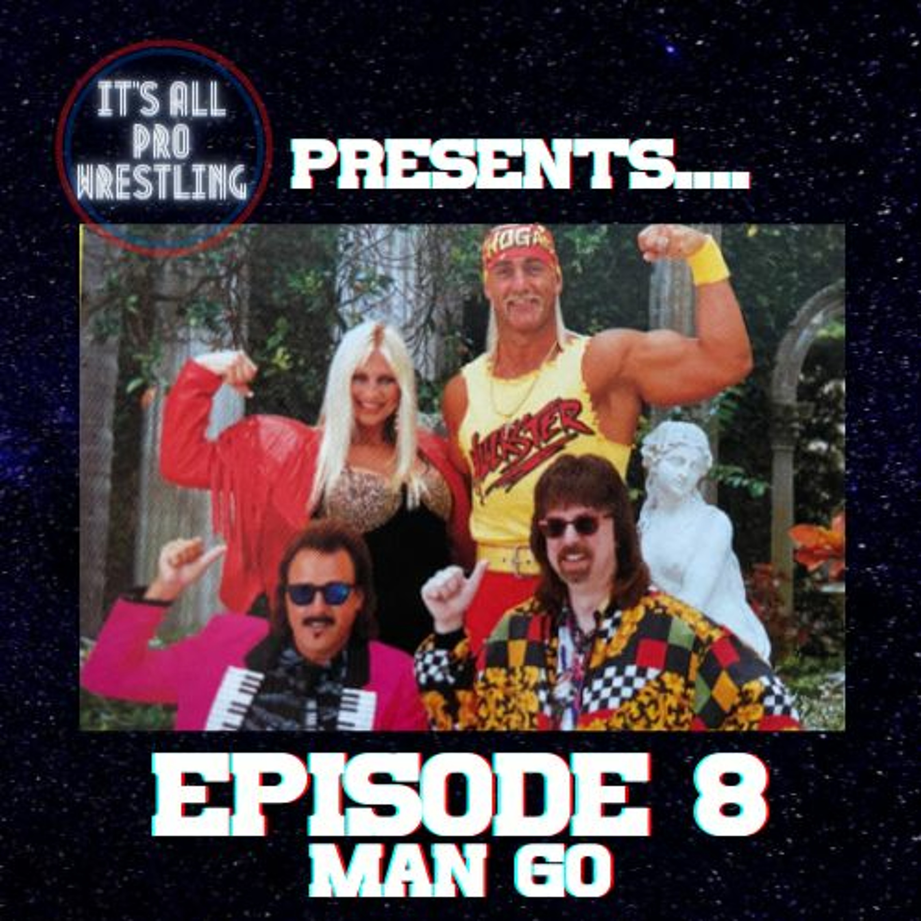 Episode #8 Man Go episode artwork