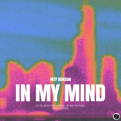 Mtf Benson - IN MY MIND