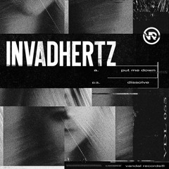 Invadhertz - Dissolve