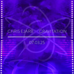 Chris Ejarb @Gravitation Tor 40