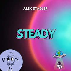 Steady