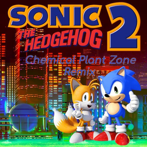 Stream Sonic 2 Chemical Plant Zone Remix by Sonic Boomer Music