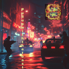 Pull Up with the Toast