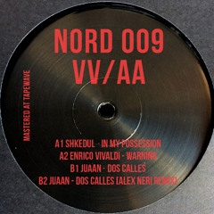 NORDLTD009 / Shkedul, Enrico Vivaldi, JUAAN, Alex Neri