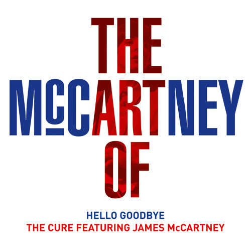 Hello Goodbye (The Art Of McCartney) [feat. James McCartney]