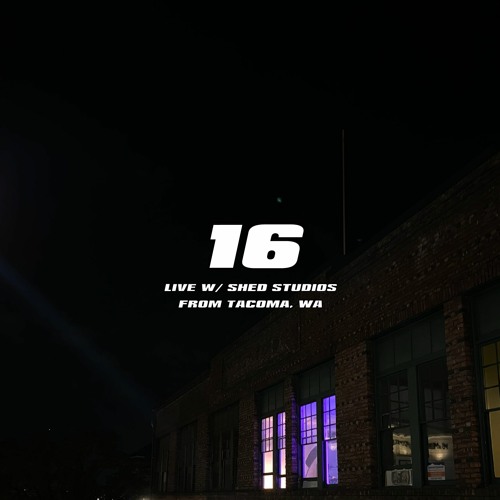 PTB 16 (Live w/ Shed Studios from Tacoma, WA)
