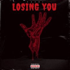 LOSING YOU