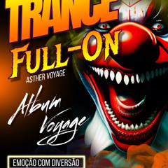 Trance Full-On by Asther Voyage