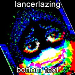 Lancerlazing