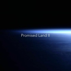 Promised Land II