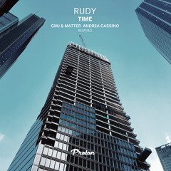 Rudy UK - Time (GMJ & Matter Remix)