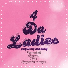 4 Da Ladies (Mixes)