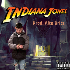 Indiana Jones (Prod. Alto Britz)